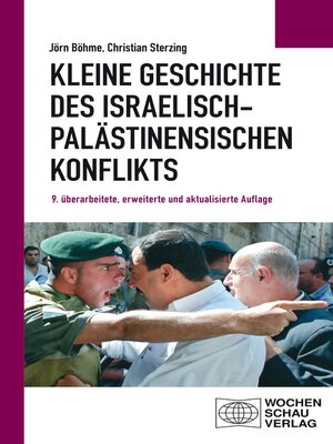 cover image of Kleine Geschichte des iraelisch-palästinensischen Konflikts